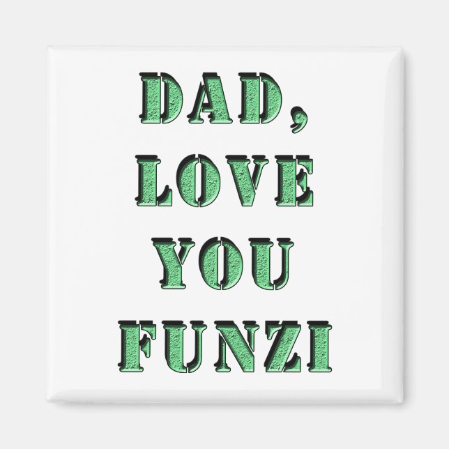 PAPPA, KÄRLEK DU FUNZI 2 MAGNET (Framsidan)