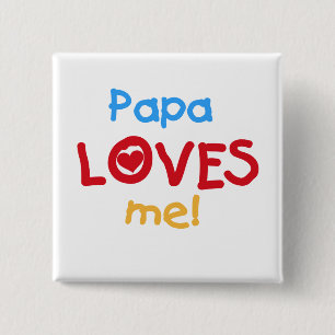 Pappa Kärlek Me T-shirts och gåvor Knapp