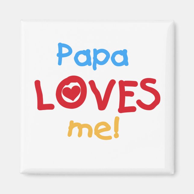 Pappa Kärlek Me T-shirts och gåvor Magnet (Framsidan)