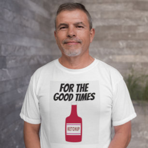 PAPPA KETCHUP 4 BRA TIMES T-SHIRTS FUNNY T-SHIRT