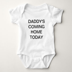 Pappa kommer hem i dag Baby tröja
