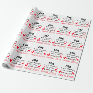 Pappa kommer jag alltid att vara din lilla flicka. presentpapper
