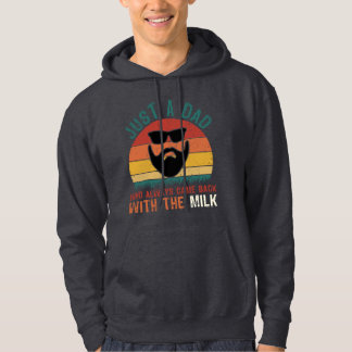 Pappa Kommer Tillbaka Med Mjölk - Rolig Retro Hoodie