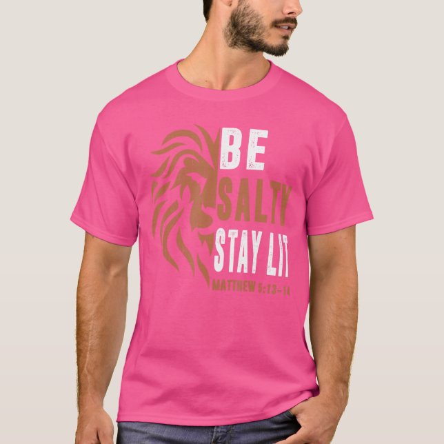 Pappa Kristna Var Salt Förbli Lysande Män Lejon Tr T Shirt (Framsida)