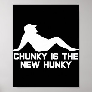 Pappa Kropp Chunky är den nya Hunky Pappakropp Sil Poster