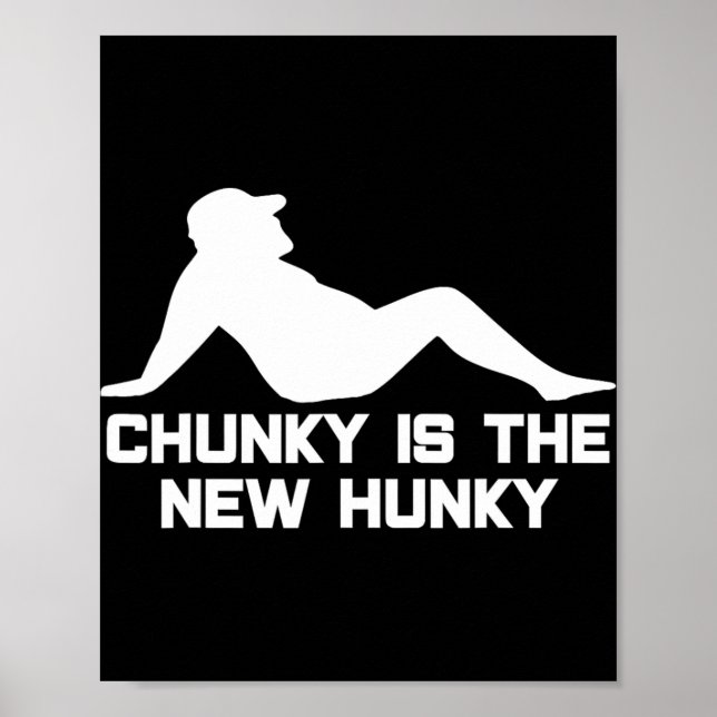Pappa Kropp Chunky är den nya Hunky Pappakropp Sil Poster (Framsidan)