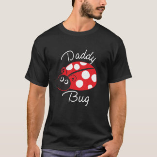Pappa Kryp Ladybug Pappa Gift för Pappa T Shirt