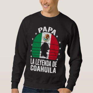 Pappa La Legend Av Coahuila Mexican Pappa Coahuila Lång Ärmad Tröja