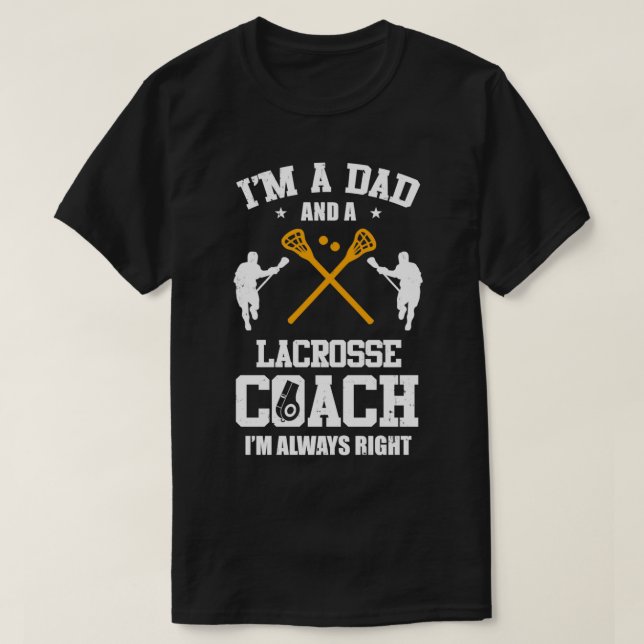 Pappa Lacrosse Im A Pappa och Lacrosse Coach Lacro T Shirt (Design framsida)