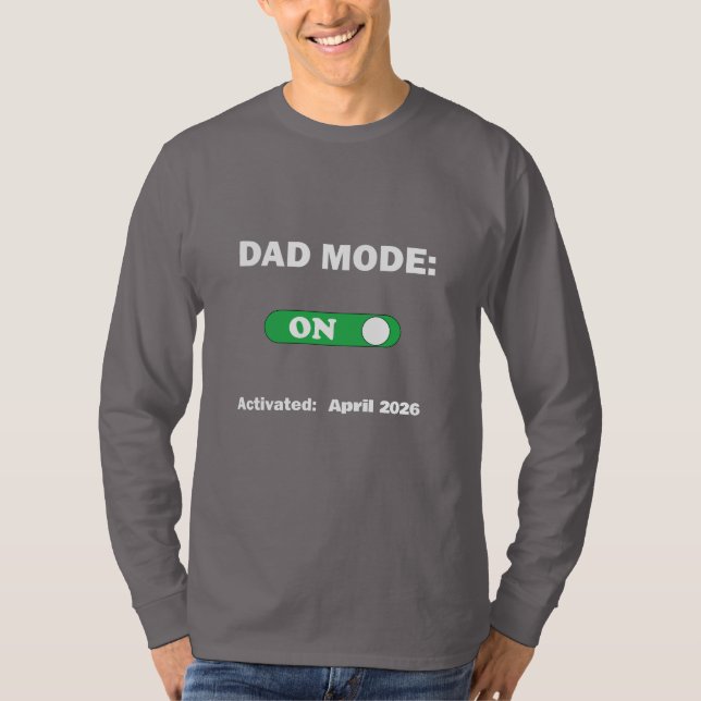 Pappa-läge: PÅ | Perfekt present till pappa  T Shirt (Framsida)