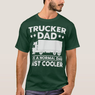 Pappa Lastbil-drivrutin Sarkastic Quote Trucker Te T Shirt