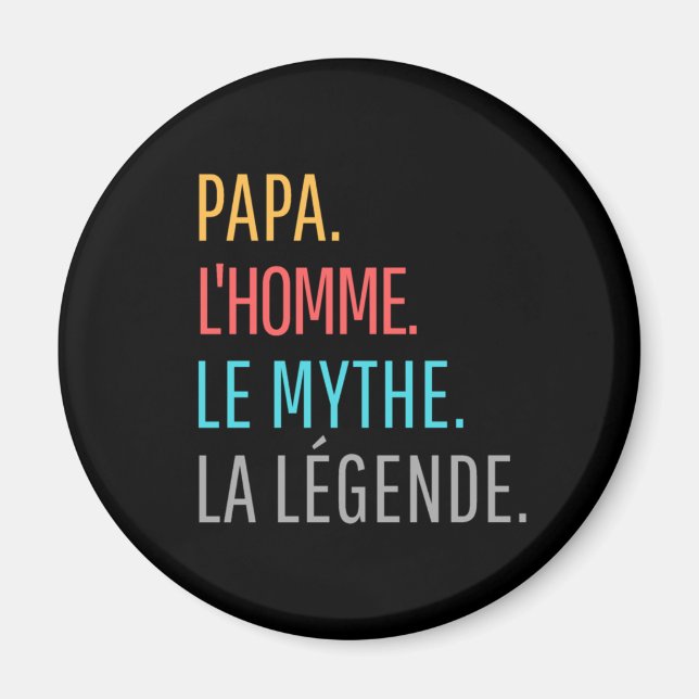 Pappa l'homme le mythe la légende magnet (Framsidan)