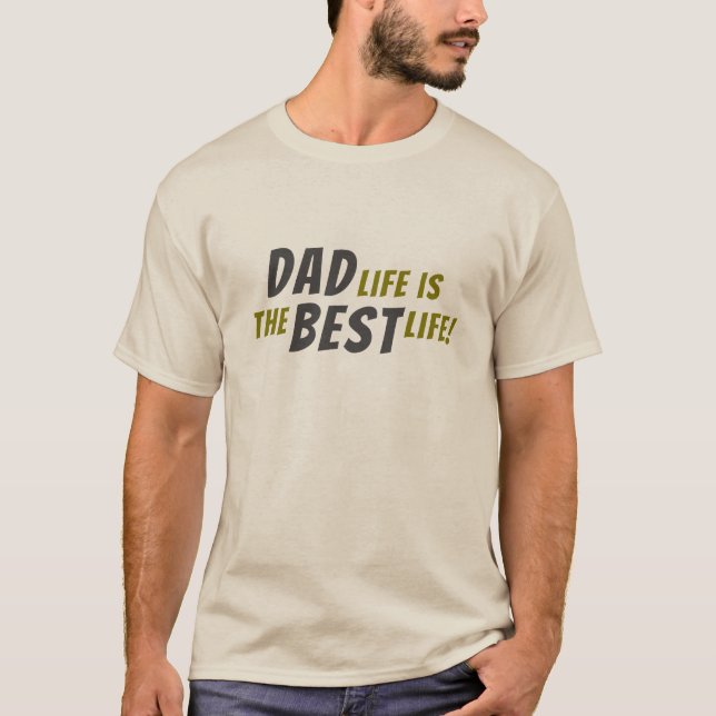 Pappa Life är Far:s bästa livsoffert T Shirt (Framsida)
