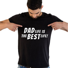 Pappa Life är Far:s bästa offert för livet, svart T Shirt