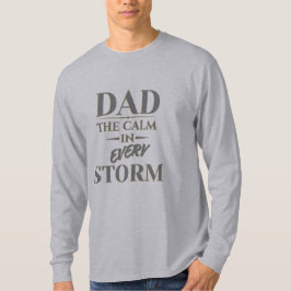 Pappa - lugnet i varje storm t shirt