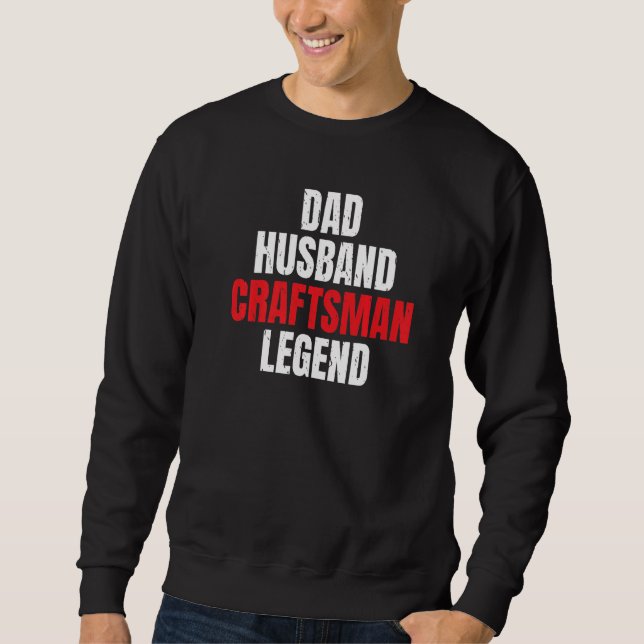 Pappa Make Crateur Legend Handyman Woodwork Cra Lång Ärmad Tröja (Framsida)