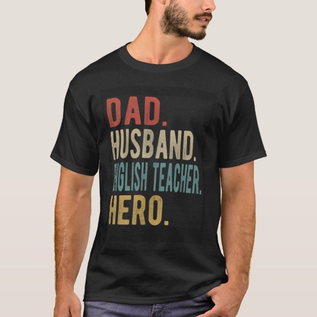 Pappa Make Engelsk lärare Hero T Shirt (Framsida)
