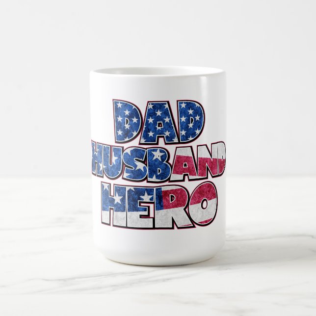Pappa. Make. Hero. — A Patriotic Tribute Kaffemugg (Center)