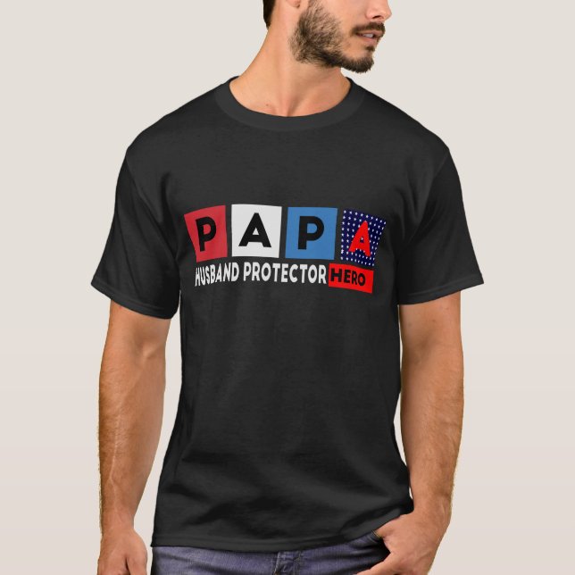 Pappa Make Protector Hero! Lycklig Fars dag T Shirt (Framsida)