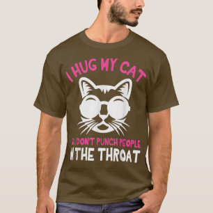 Pappa Mamma i Hug min katt så jag Slår inte folk i T Shirt