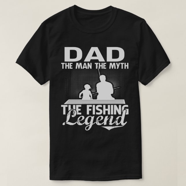 PAPPA Man Myth Fishing Legend Fars dag T Shirt (Design framsida)