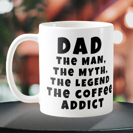 Pappa Man Myth Legend Coffee Addict Funny Far Kaffemugg