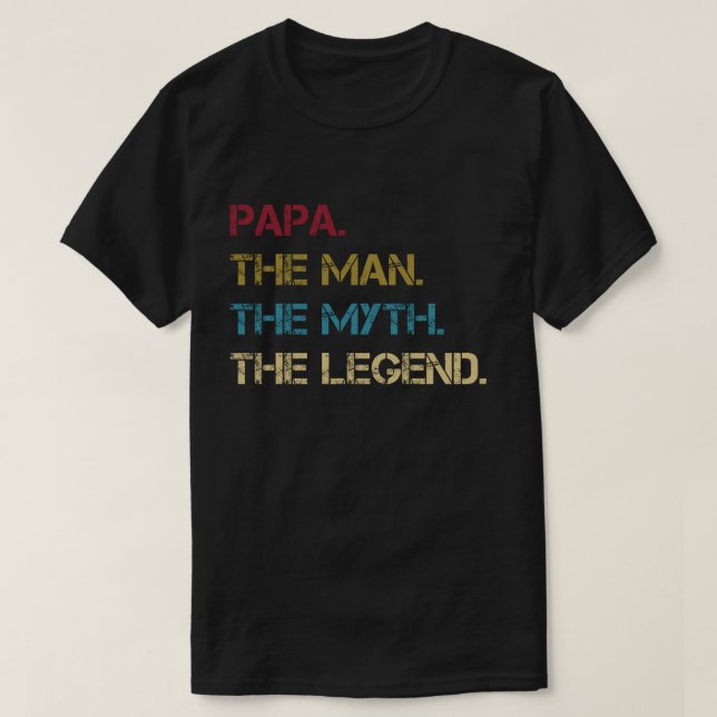 Pappa Man Myth Legend pappa far Gift T Shirt (Design framsida)