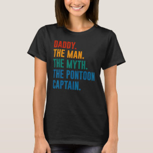 Pappa Man Myth Pontoon kapten Pappa Pontoon T Shirt