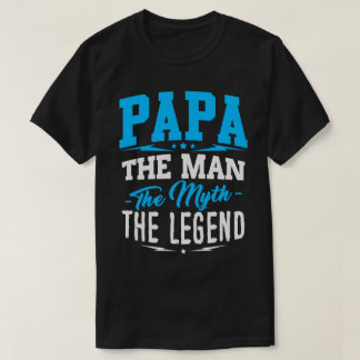 Pappa manen mythen legendT-tröja T Shirt
