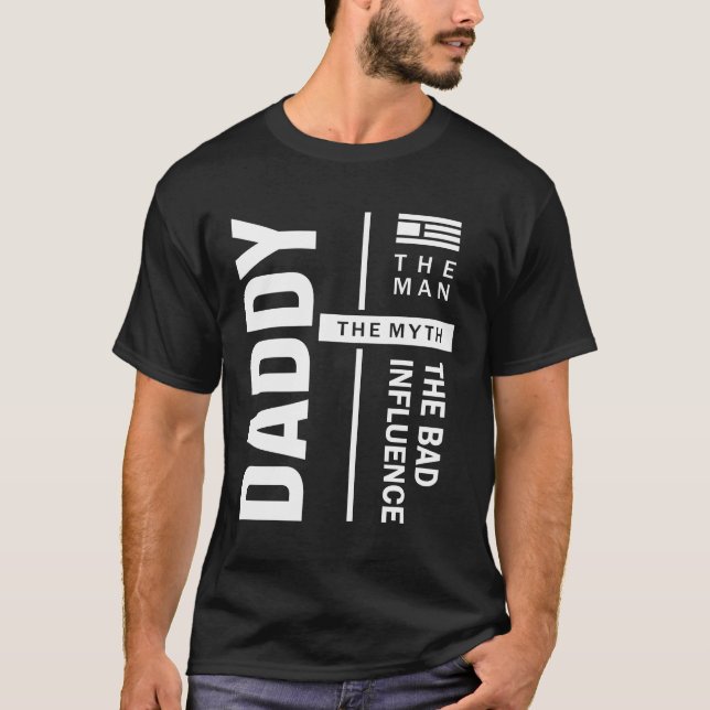 Pappa, mannen, det dåliga inflytandet Far Gift T Shirt (Framsida)