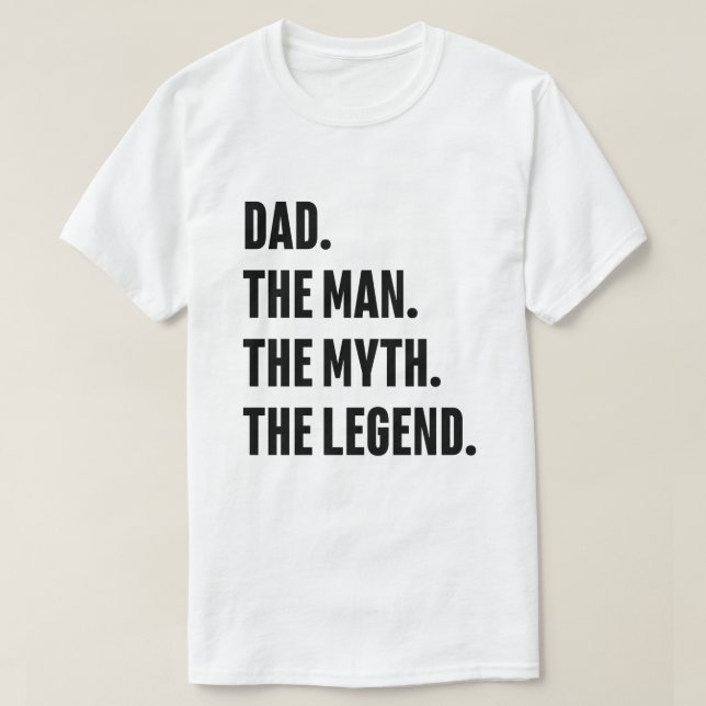 Pappa, mannen, myten, förklaringen t shirt (Design framsida)