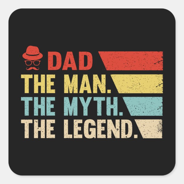 Pappa. Mannen, myten, legenden. Fyrkantigt Klistermärke (Framsida)