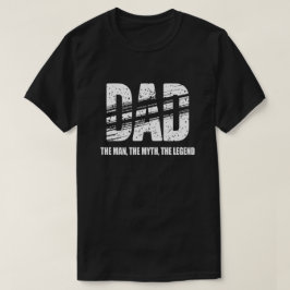 Pappa Mannen Myten Legenden T-Shirt
