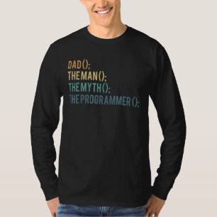 Pappa, mannen, myten, programmeraren t shirt