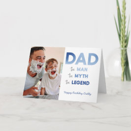 PAPPA Mannen Myth Legend Blue Photo Grattis på föd Kort