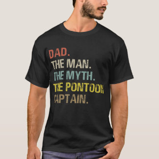 Pappa, mannen, Myth the Pontoon Kapten Funny T Shirt