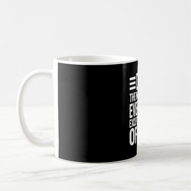 Pappa mannen som har allt förutom en full hårdax kaffemugg (Vänster)