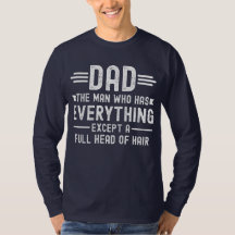 Pappa mannen som har allt utom en full hårdott