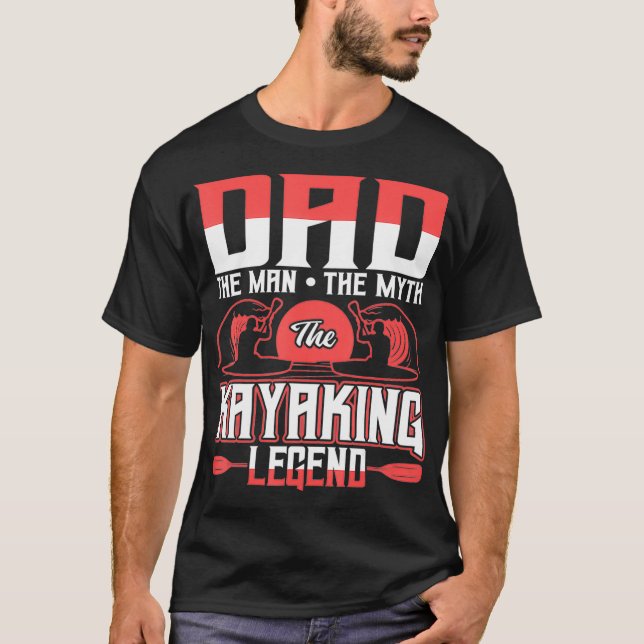 Pappa människan, myten, kayakande skuldsättning  t shirt (Framsida)