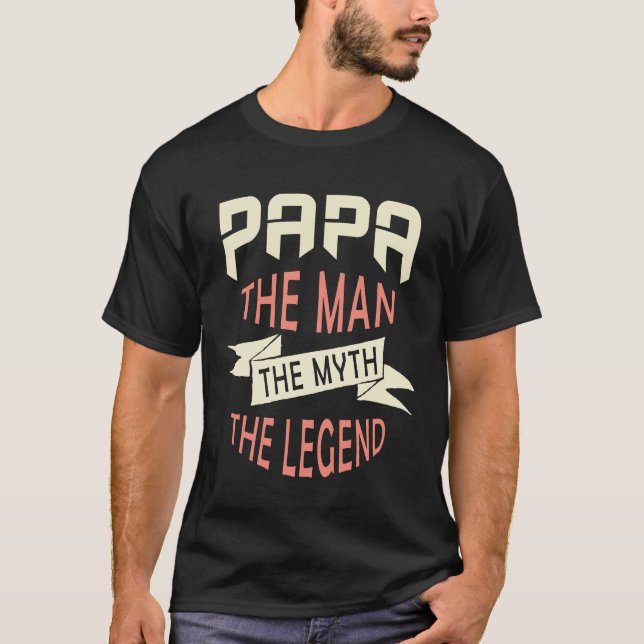 Pappa människan Myth the Legend Original T Shirt (Framsida)
