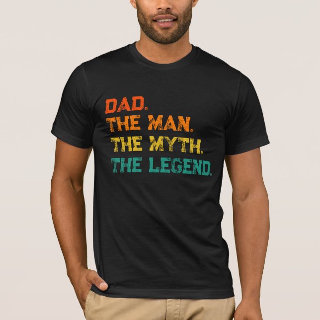 Pappa människan Myth the Legend T-Shirt (Framsida)