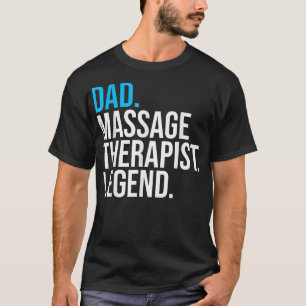 Pappa massage Therapist Legend Funny Therapist T Shirt