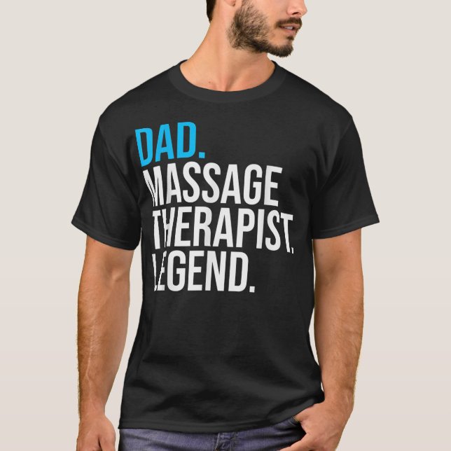 Pappa massage Therapist Legend Funny Therapist T Shirt (Framsida)