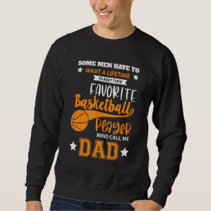 Pappa: Min favoritbasketspelare för Far Fami Lång Ärmad Tröja
