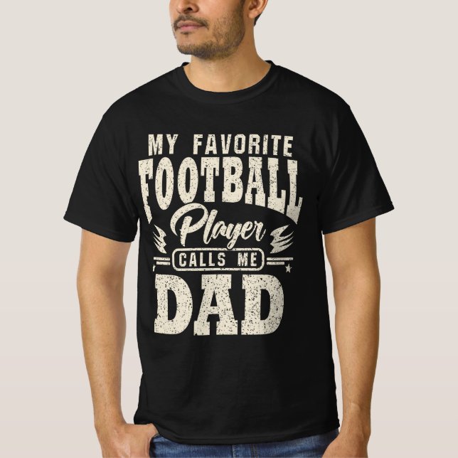 Pappa Min favoritfotbollsspelare ringer mig T Shirt (Framsida)