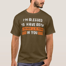 Pappa: Min första bästa vän T Shirt