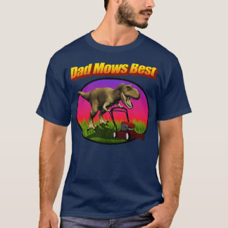 Pappa Mows Best Gräsmatta Making Pappa Joke T Shirt