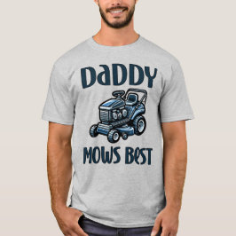 Pappa Mows Best T-Shirt