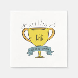 Pappa My Champion Fars dag | Napkin Pappersservett