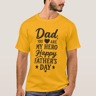 Pappa My Hero T-Shirt